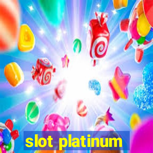 slot platinum