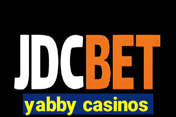 yabby casinos