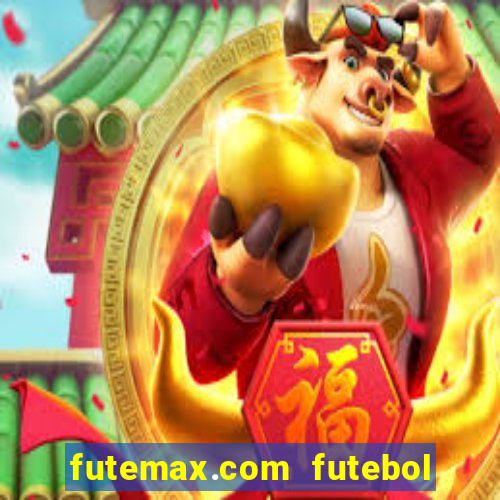 futemax.com futebol ao vivo