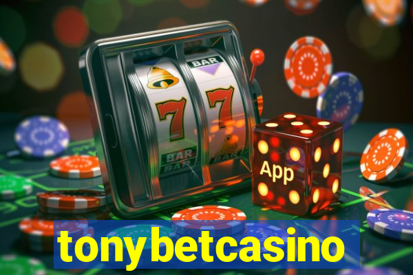 tonybetcasino