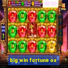 big win fortune ox