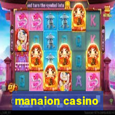 manaion casino