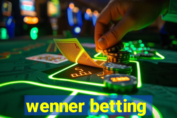 wenner betting