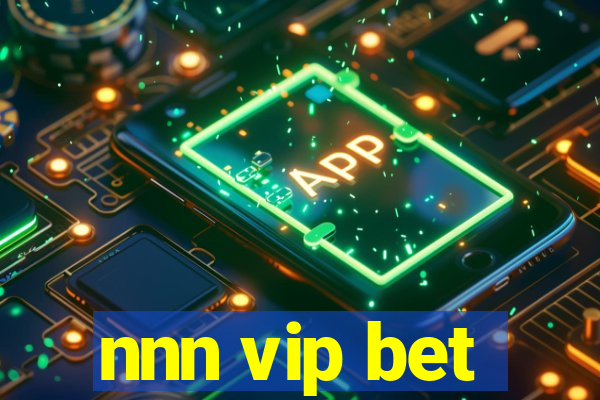 nnn vip bet