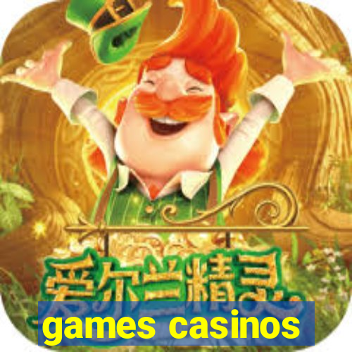 games casinos