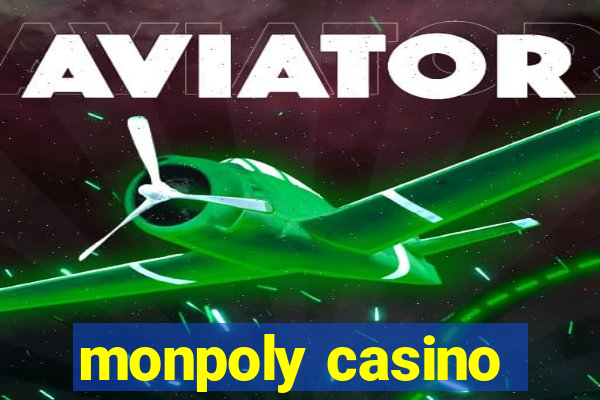 monpoly casino