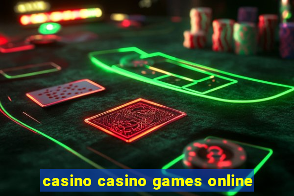 casino casino games online