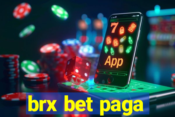 brx bet paga