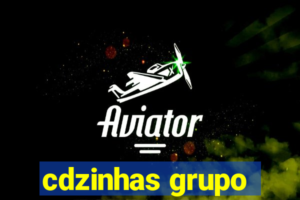 cdzinhas grupo