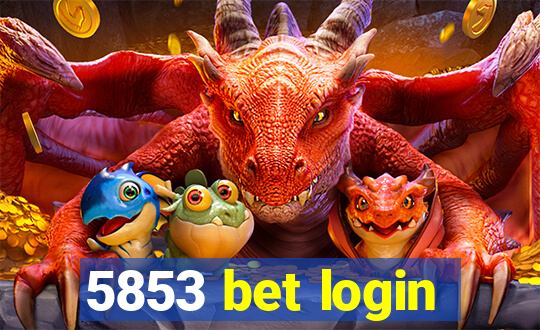 5853 bet login