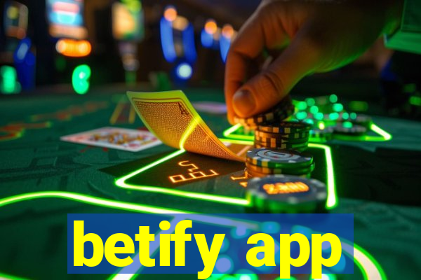 betify app