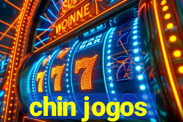 chin jogos