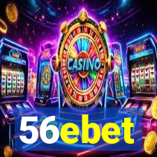 56ebet