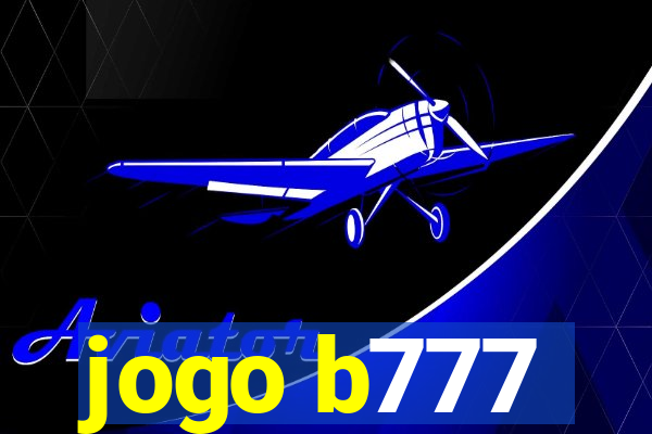 jogo b777