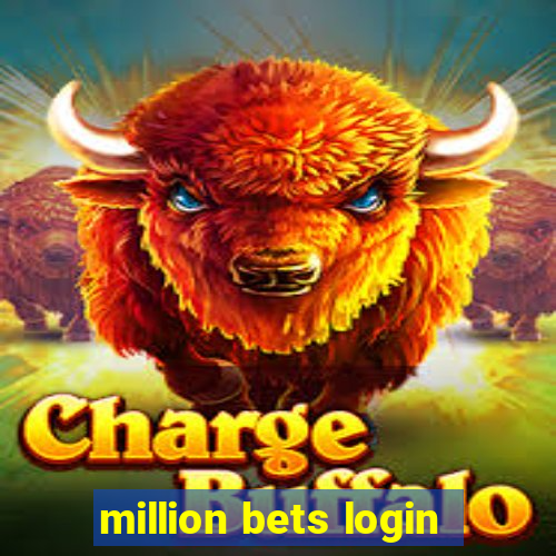 million bets login