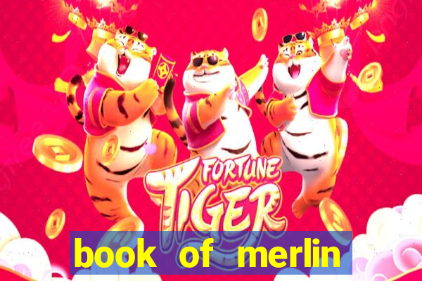 book of merlin slot free play