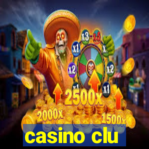 casino clu