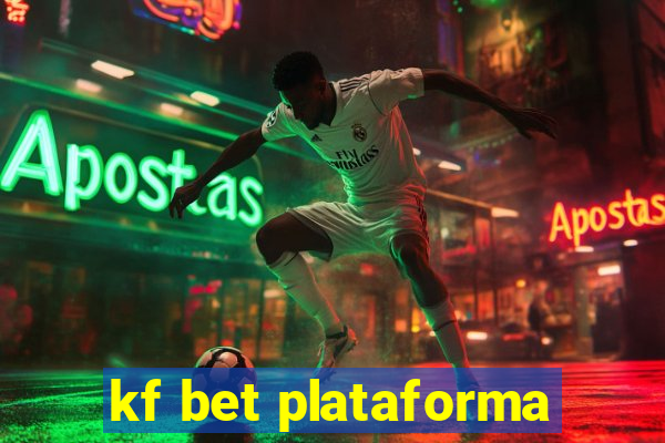 kf bet plataforma