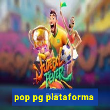 pop pg plataforma