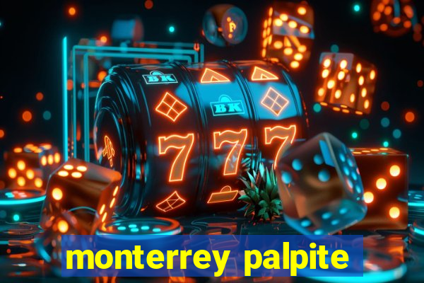 monterrey palpite