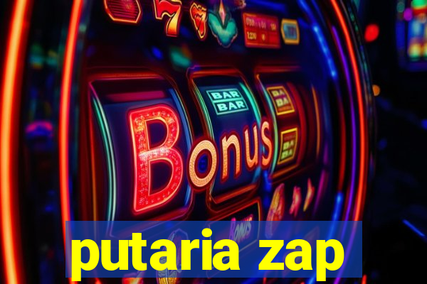 putaria zap