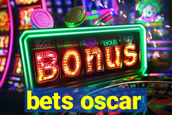 bets oscar