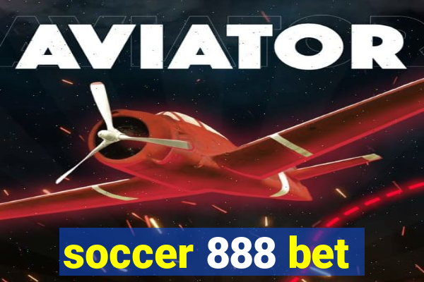 soccer 888 bet