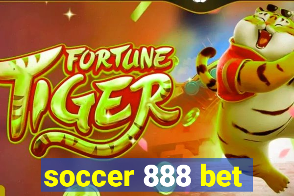 soccer 888 bet