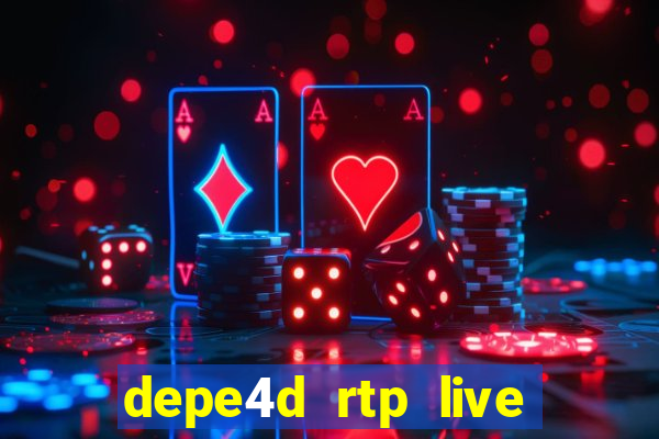 depe4d rtp live slot online pgsoft