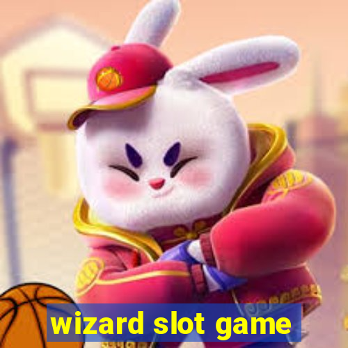 wizard slot game