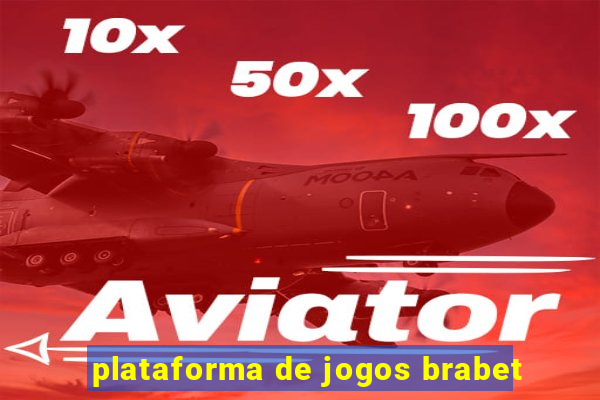 plataforma de jogos brabet