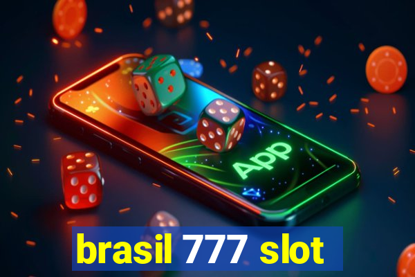 brasil 777 slot