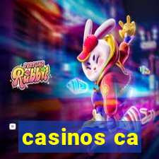 casinos ca