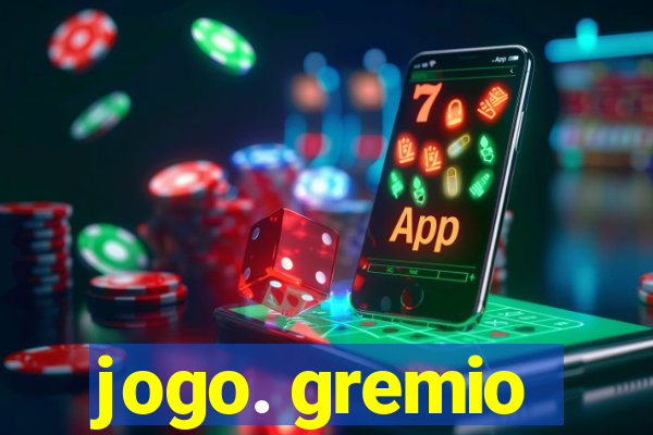 jogo. gremio