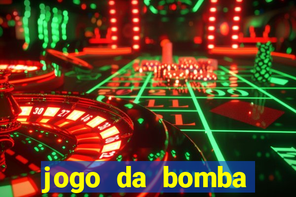 jogo da bomba ganhar dinheiro