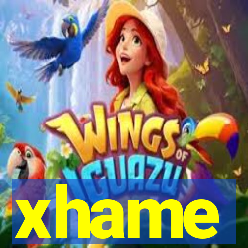 xhame