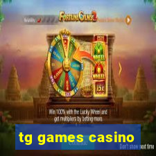 tg games casino