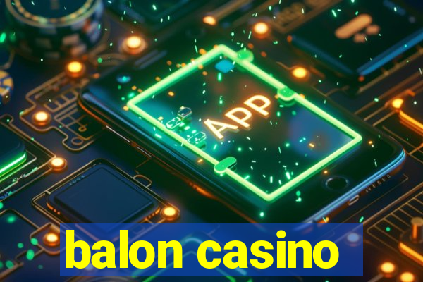 balon casino