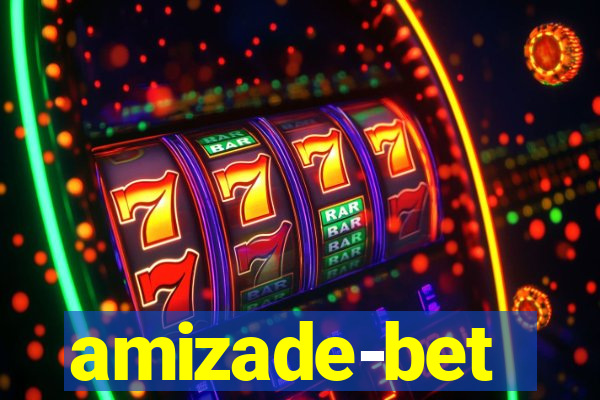 amizade-bet