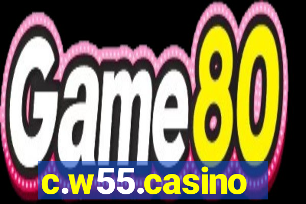 c.w55.casino