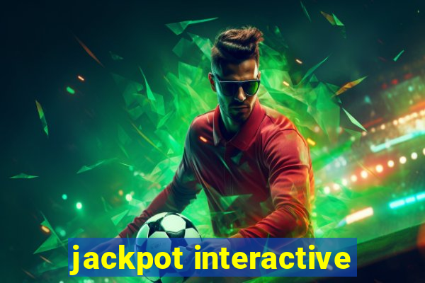 jackpot interactive