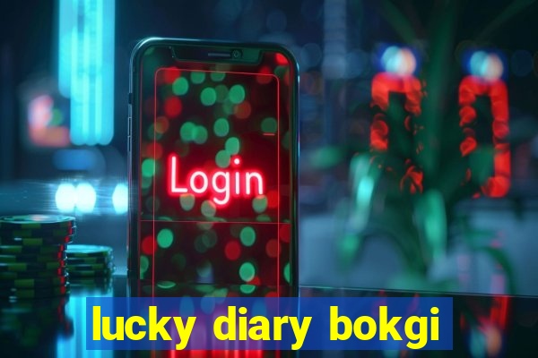 lucky diary bokgi