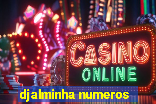 djalminha numeros