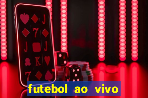 futebol ao vivo futemax app