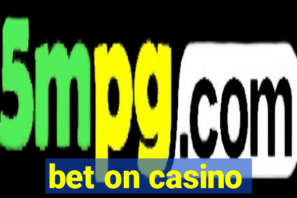 bet on casino