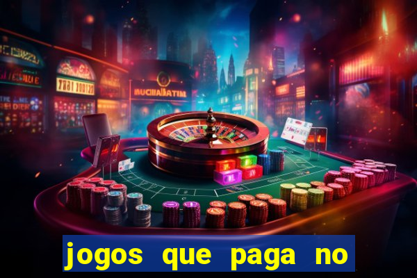 jogos que paga no pix de verdade