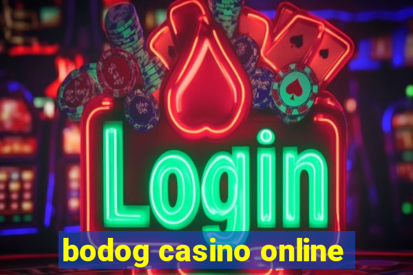 bodog casino online