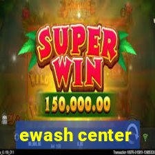 ewash center