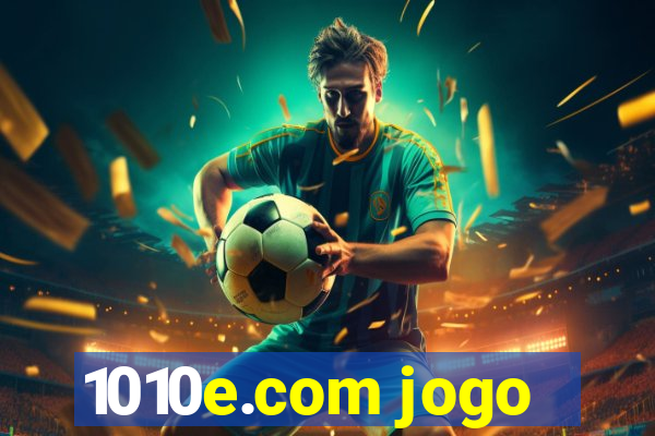 1010e.com jogo