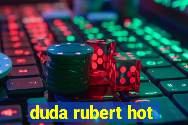 duda rubert hot